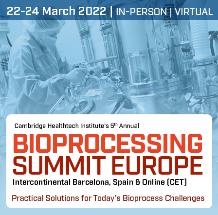Bioprocessing Summit Europe 